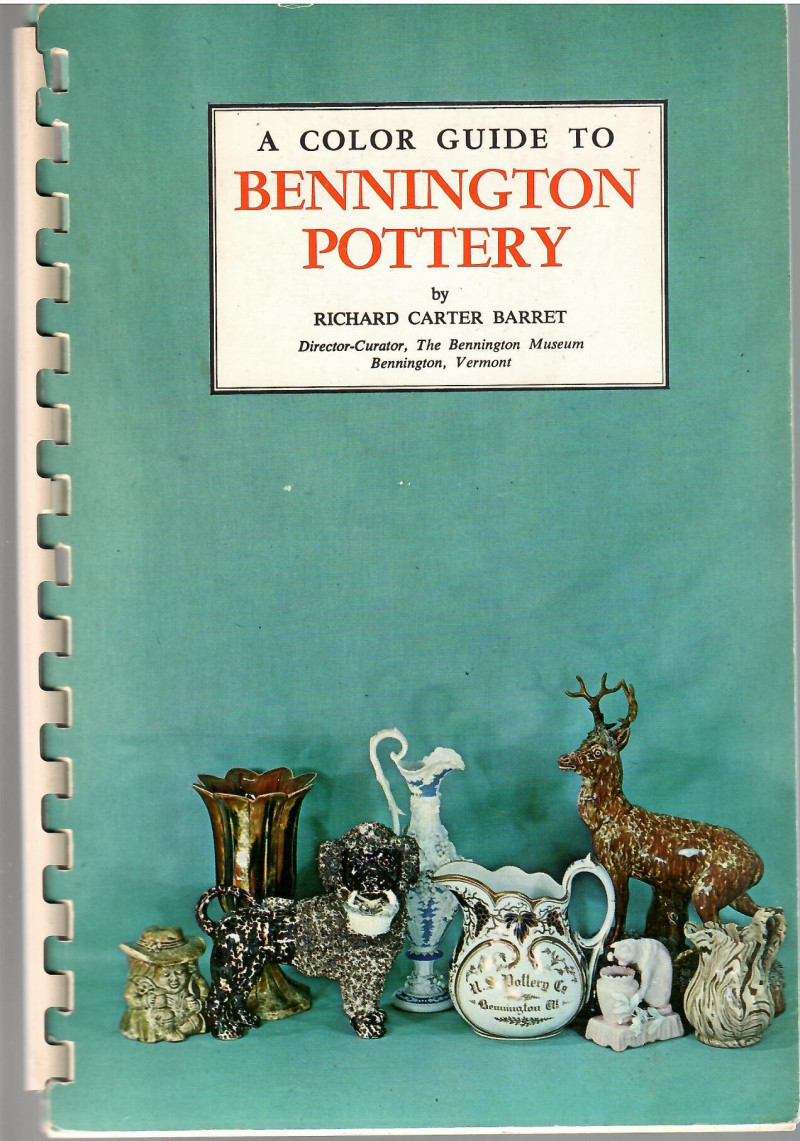 Image for A COLOR GUIDE TO BENNINGTON POTTERY