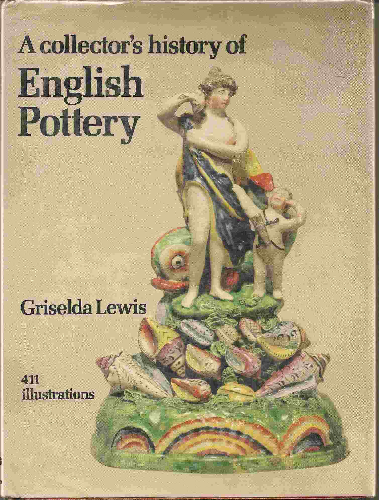 Image for COLLECTOR'S HISTORY OF ENGLISH POTTERY