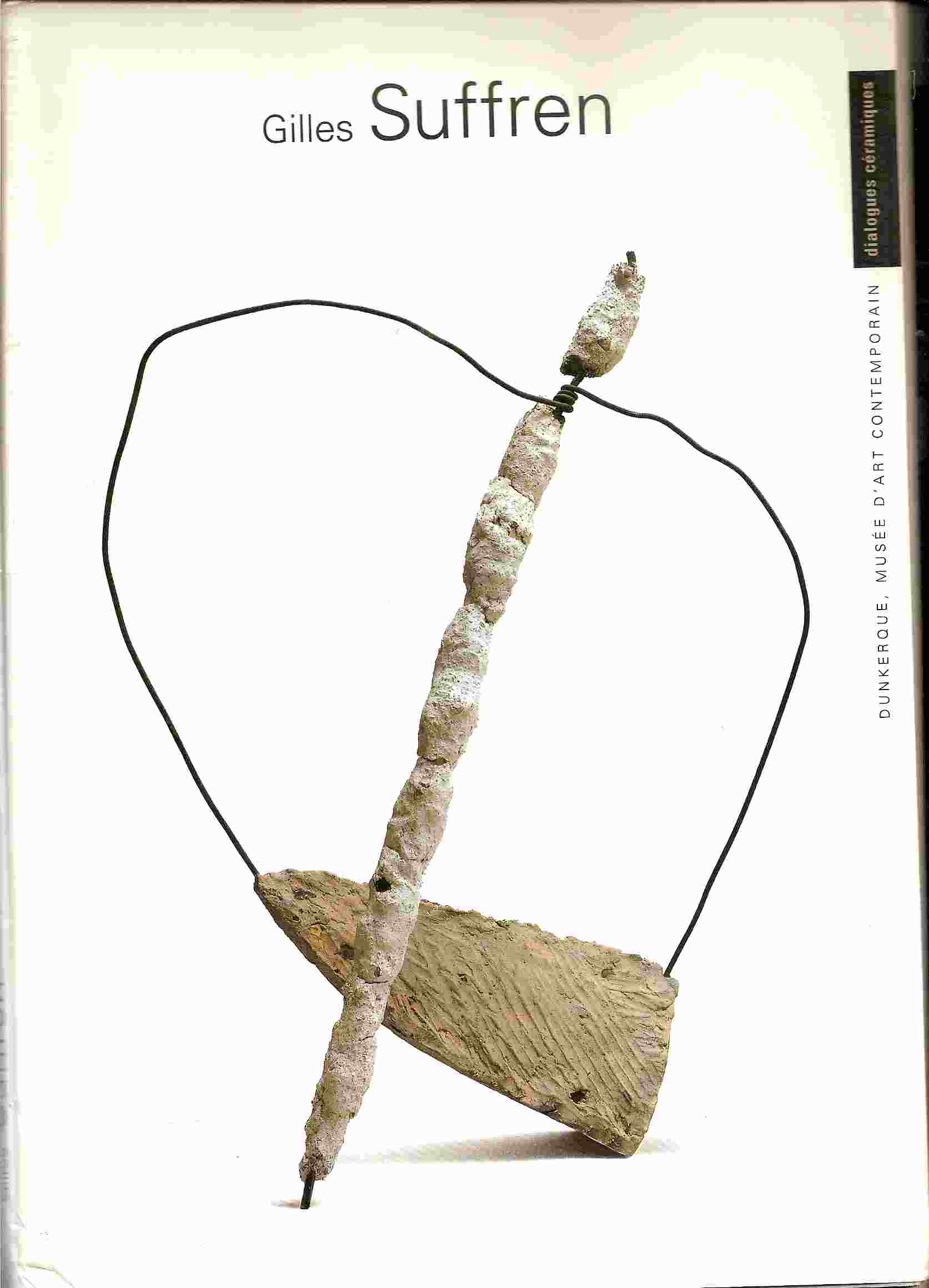 Image for Dialogues Ceramiques; Gilles SUFFREN: