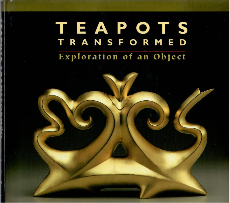 Image for Exploration of an Object; TEAPOTS TRANSFORMED: