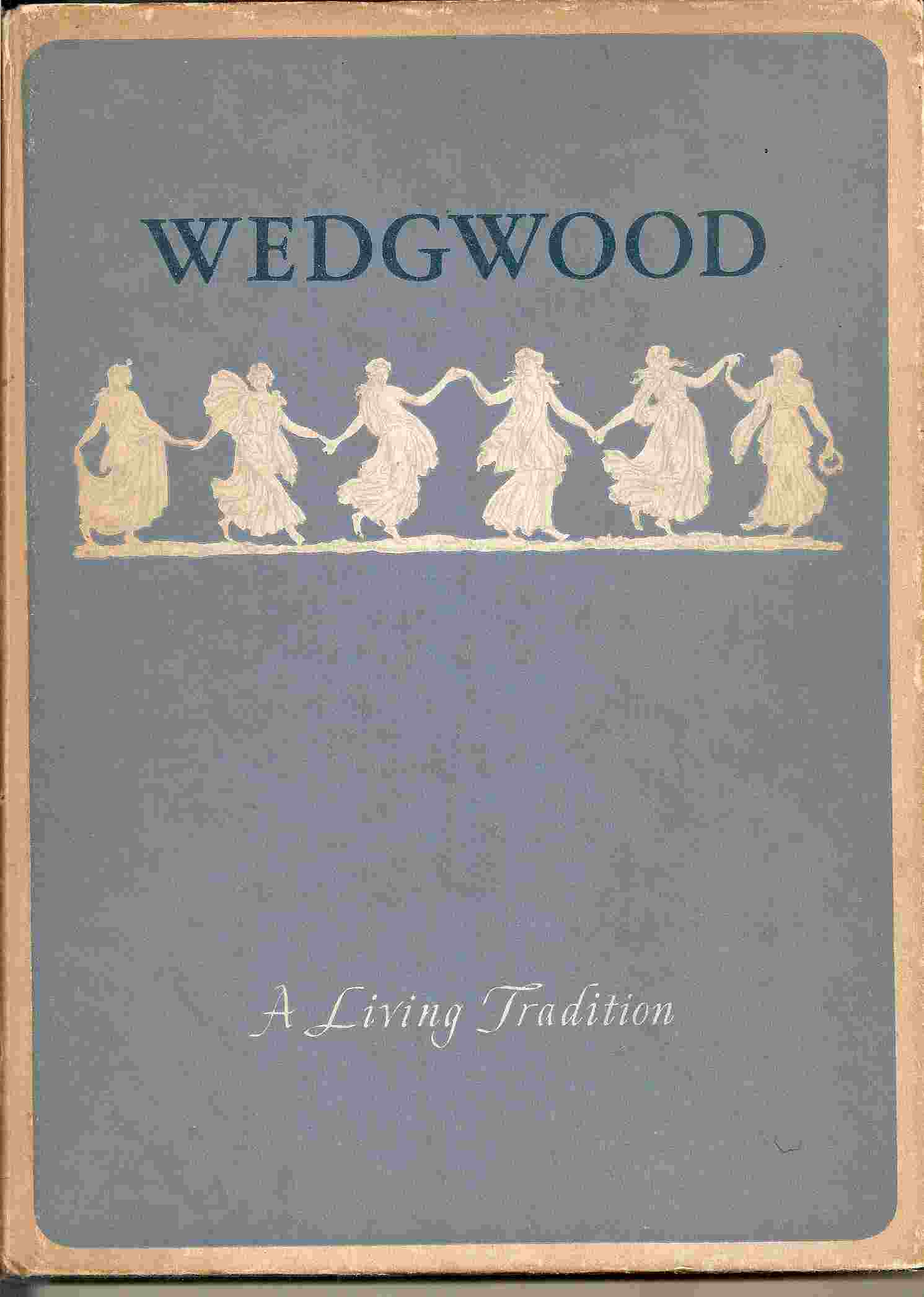 Image for WEDGWOOD A Living Tradition