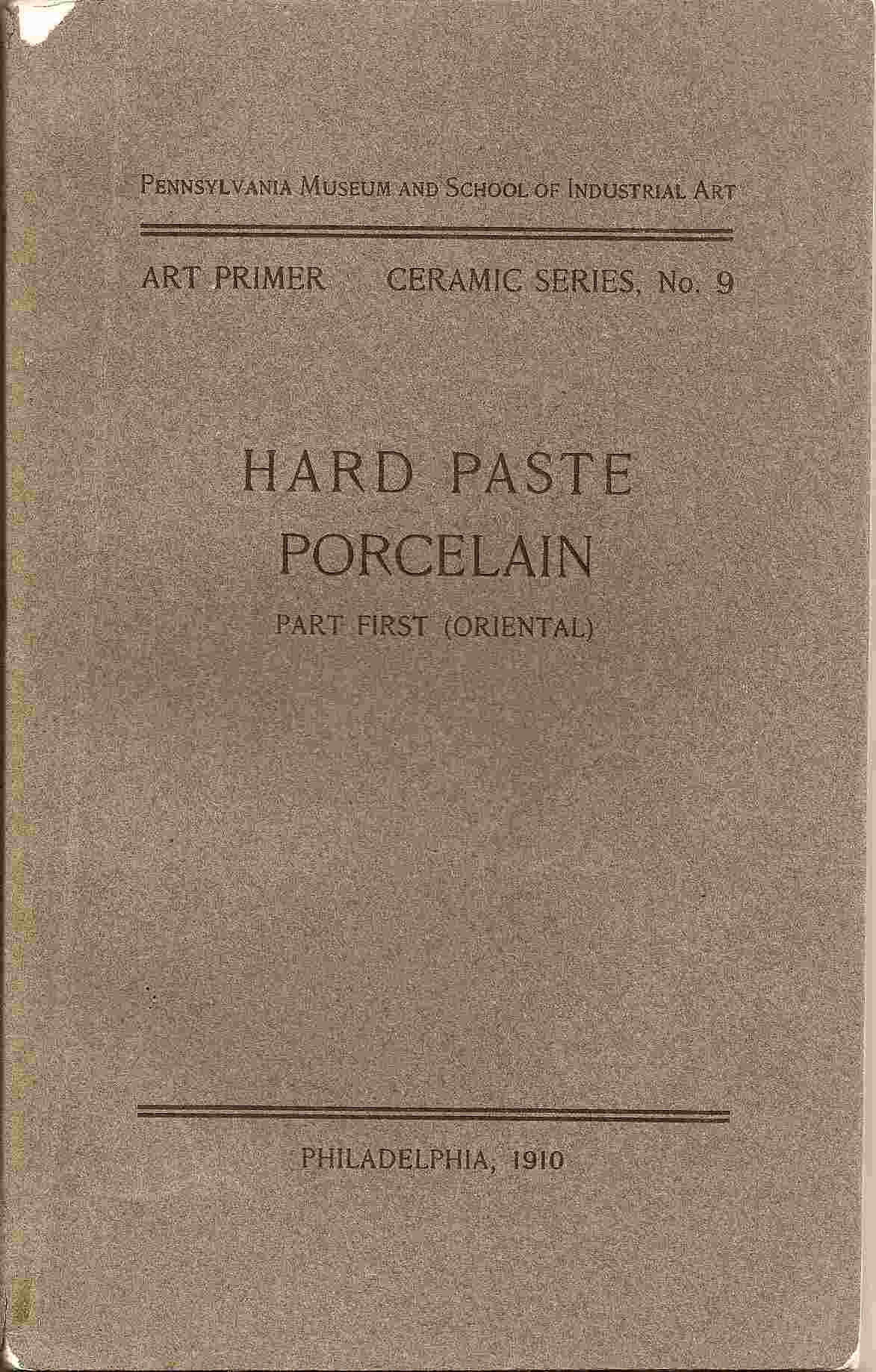 Image for HARD PASTE PORCELAIN: Part First (Oriental)