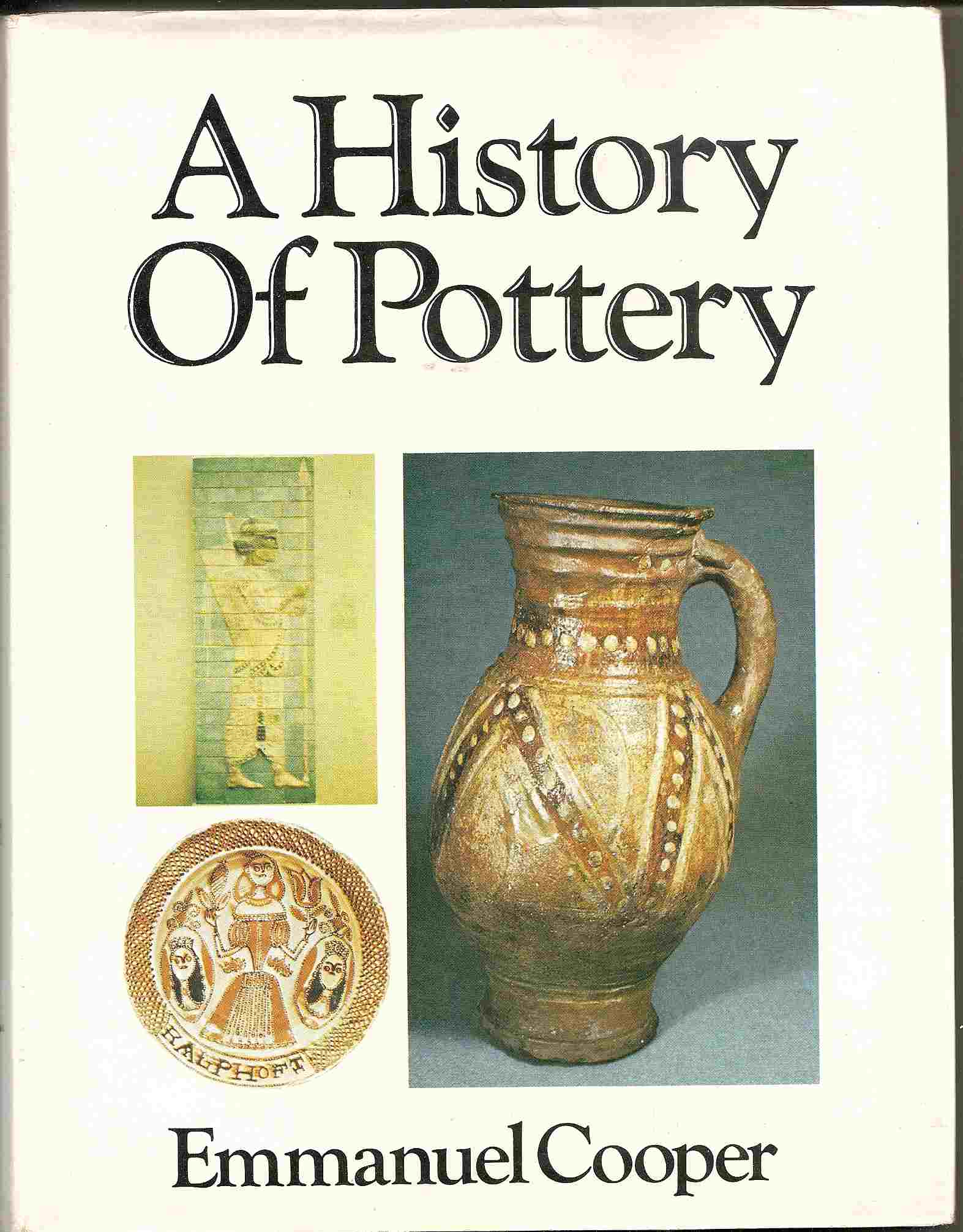 Image for A HISTORY OF POTTERY