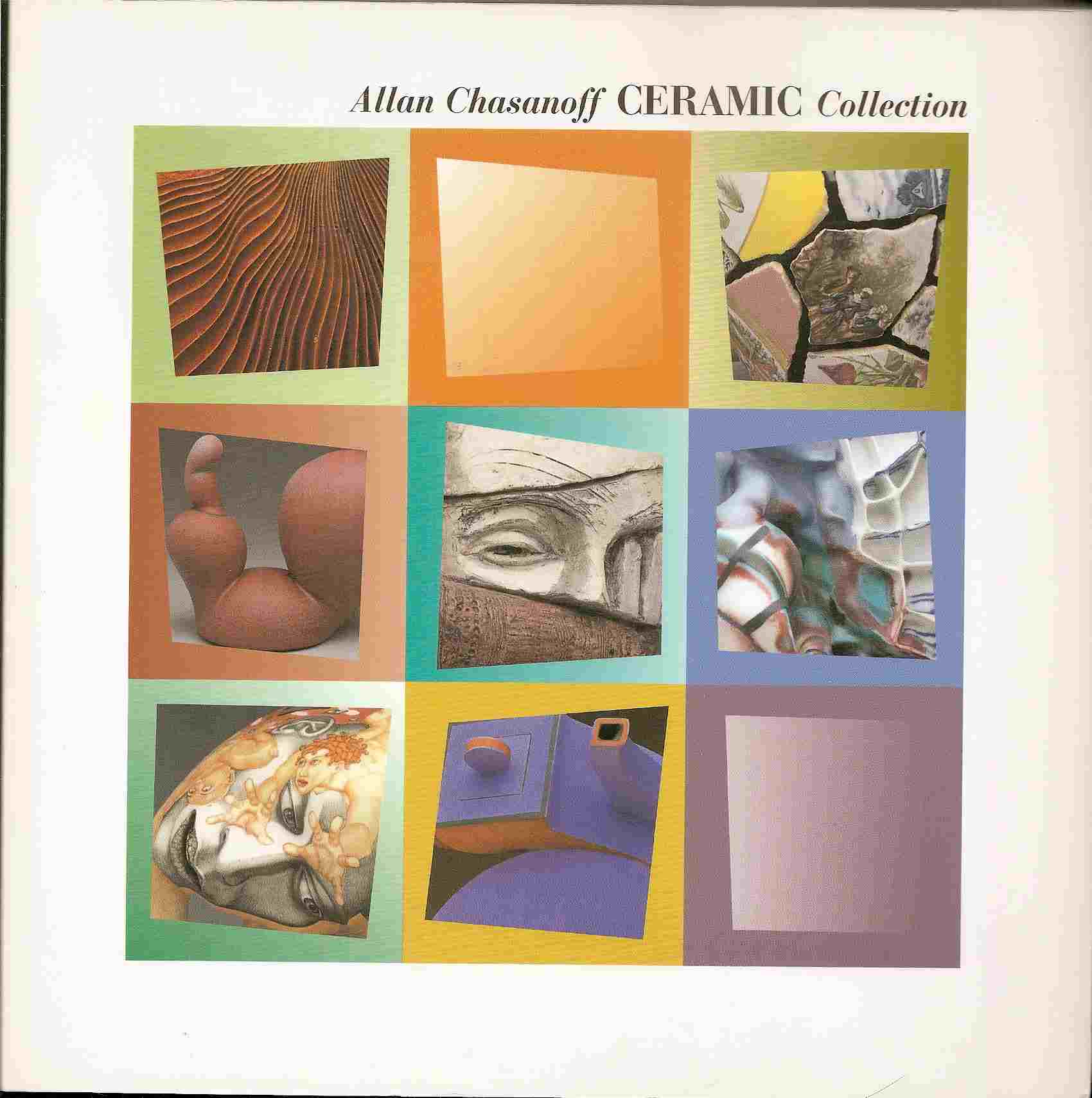 Image for CERAMIC COLLECTION; ALLAN CHASANOFF: