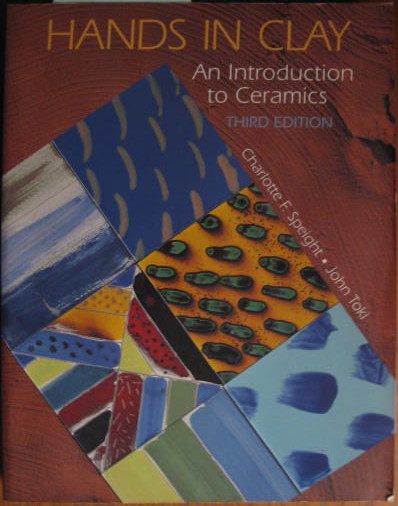 Image for An Introduction to Ceramics; HANDS IN CLAY: