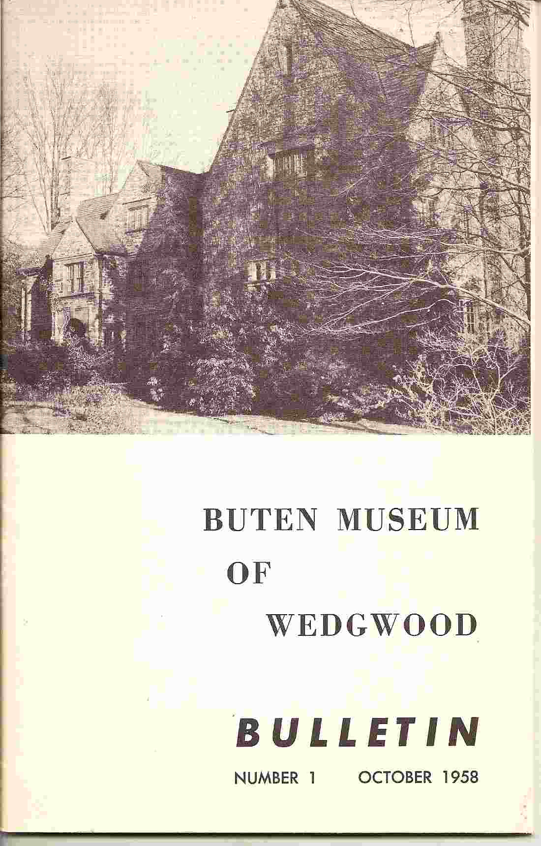 Image for BUTEN MUSEUM OF WEDGWOOD (Bulletin No 1, October 1958)