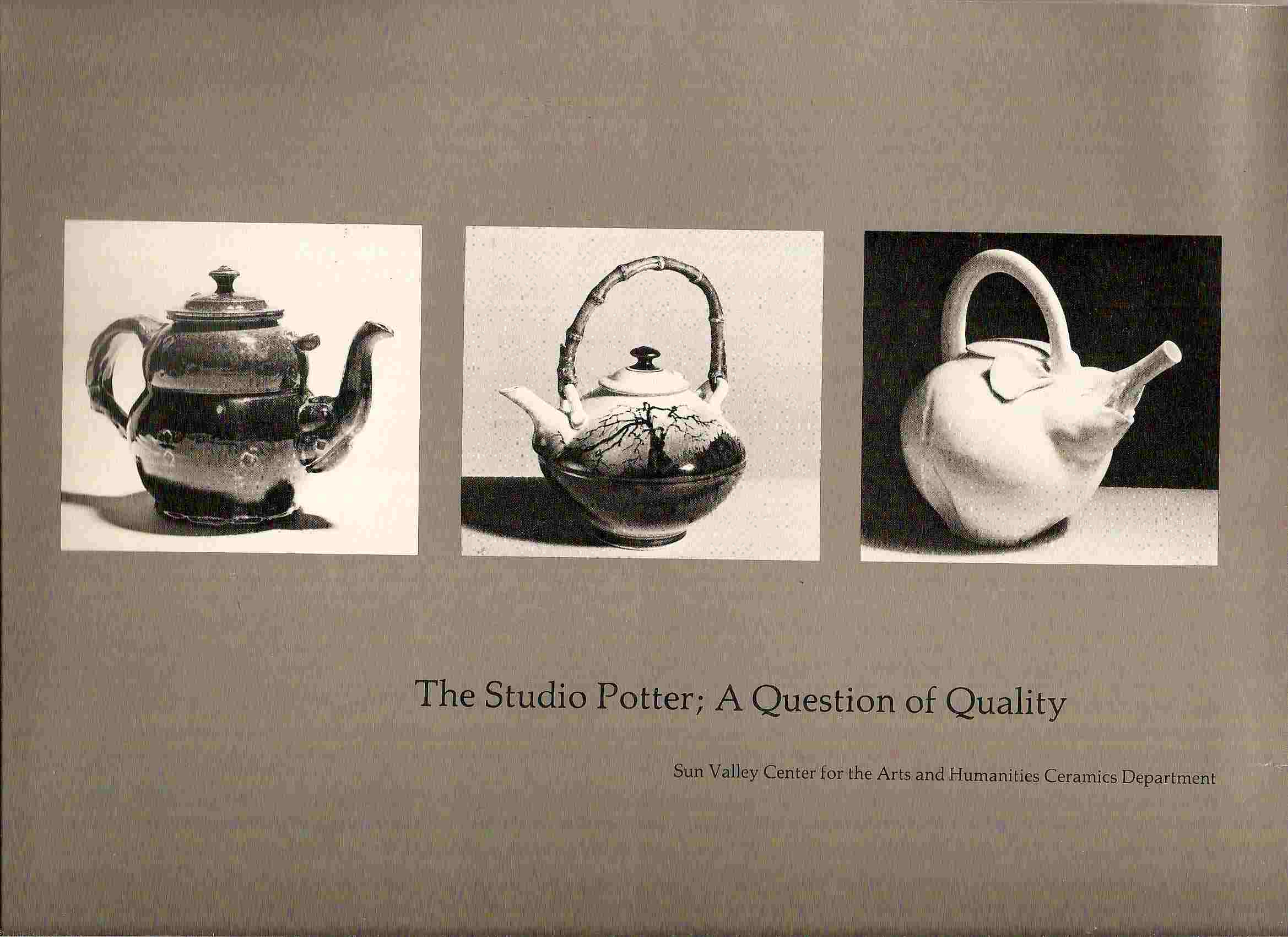 Image for A QUESTION OF QUALITY; THE STUDIO POTTER