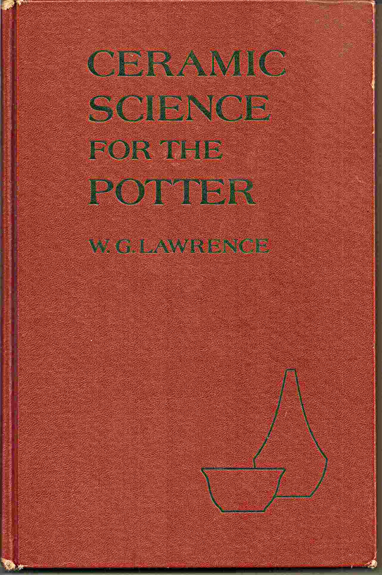 Image for CERAMIC SCIENCE FOR THE POTTER