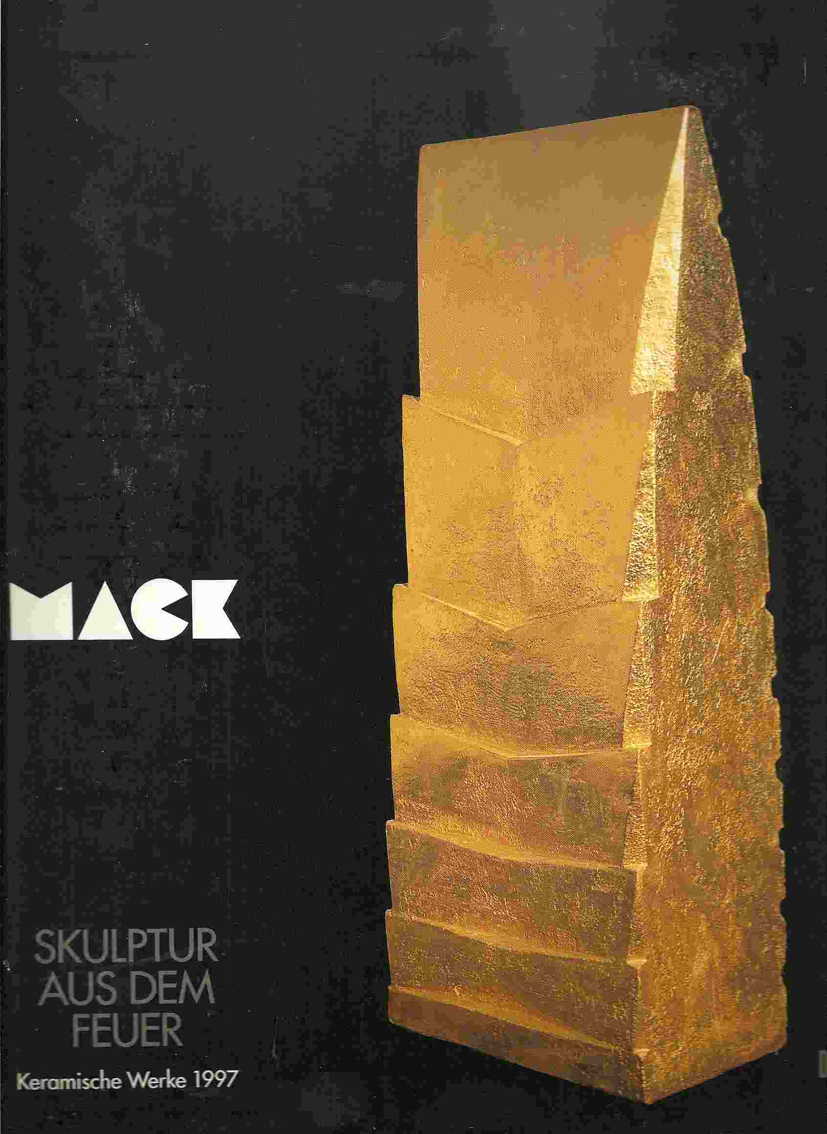 Image for MACK: SKULPTUR AUS DEM FEUER Keramische Werke 1997 (Heinz Mack: Sculpture from Fire: Ceramic Works 1997)