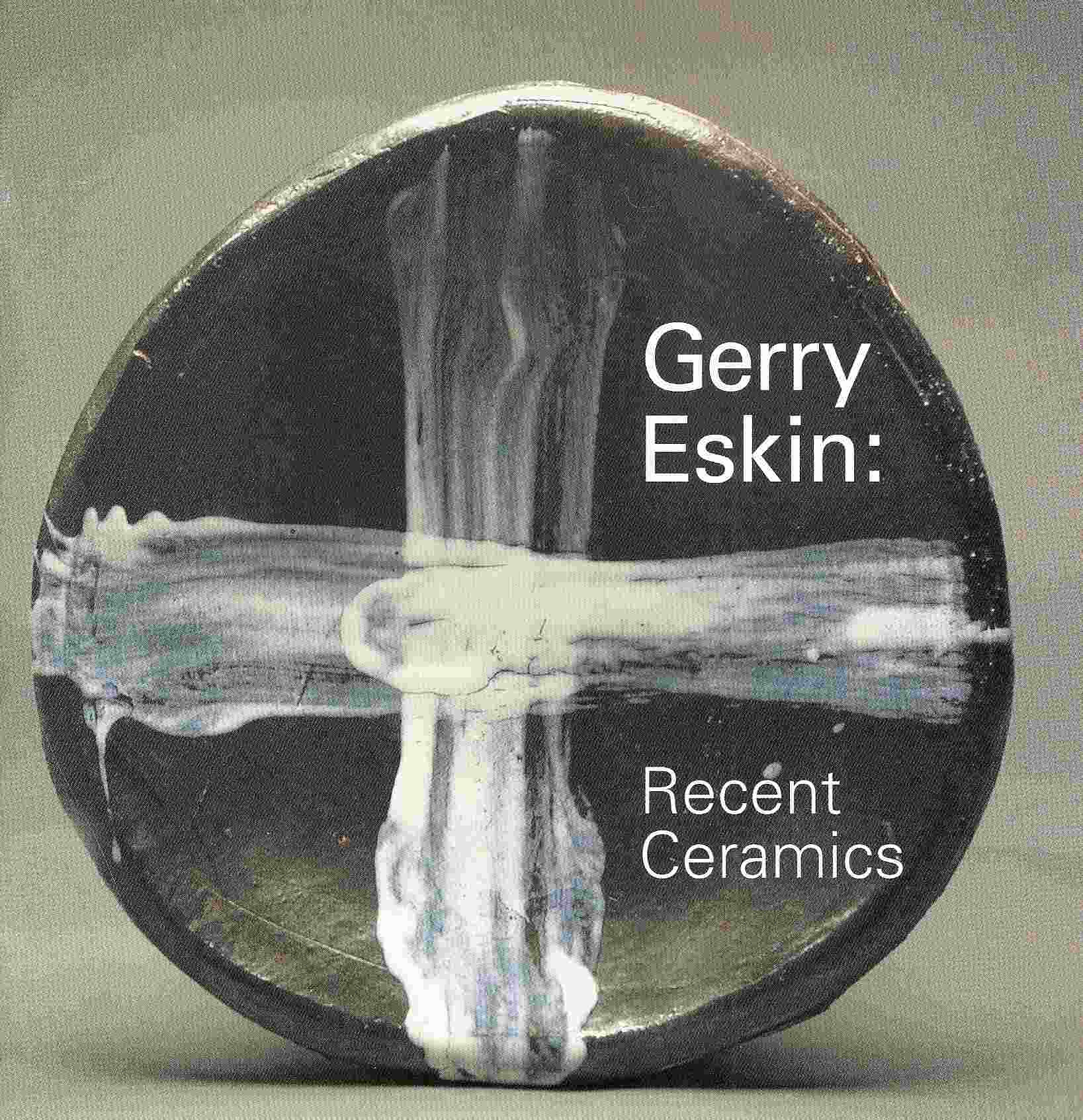Image for GERRY ESKIN: RECENT CERAMICS