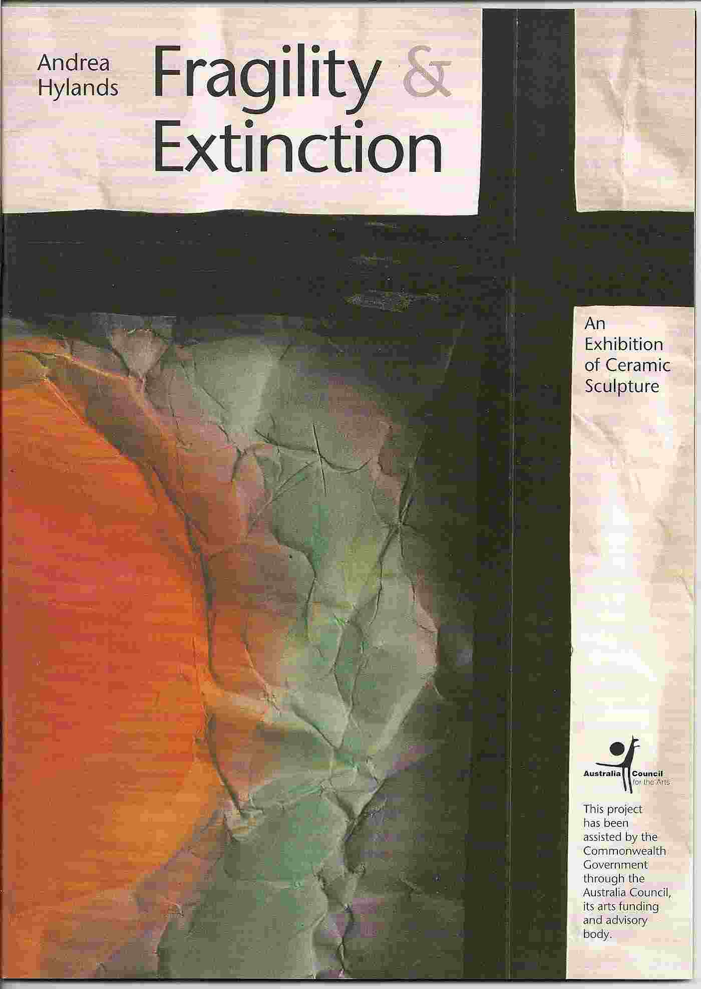 Image for An Exhibition of Ceramic Sculpture; ANDREA HYLANDS: FRAGILITY & EXTINCTION