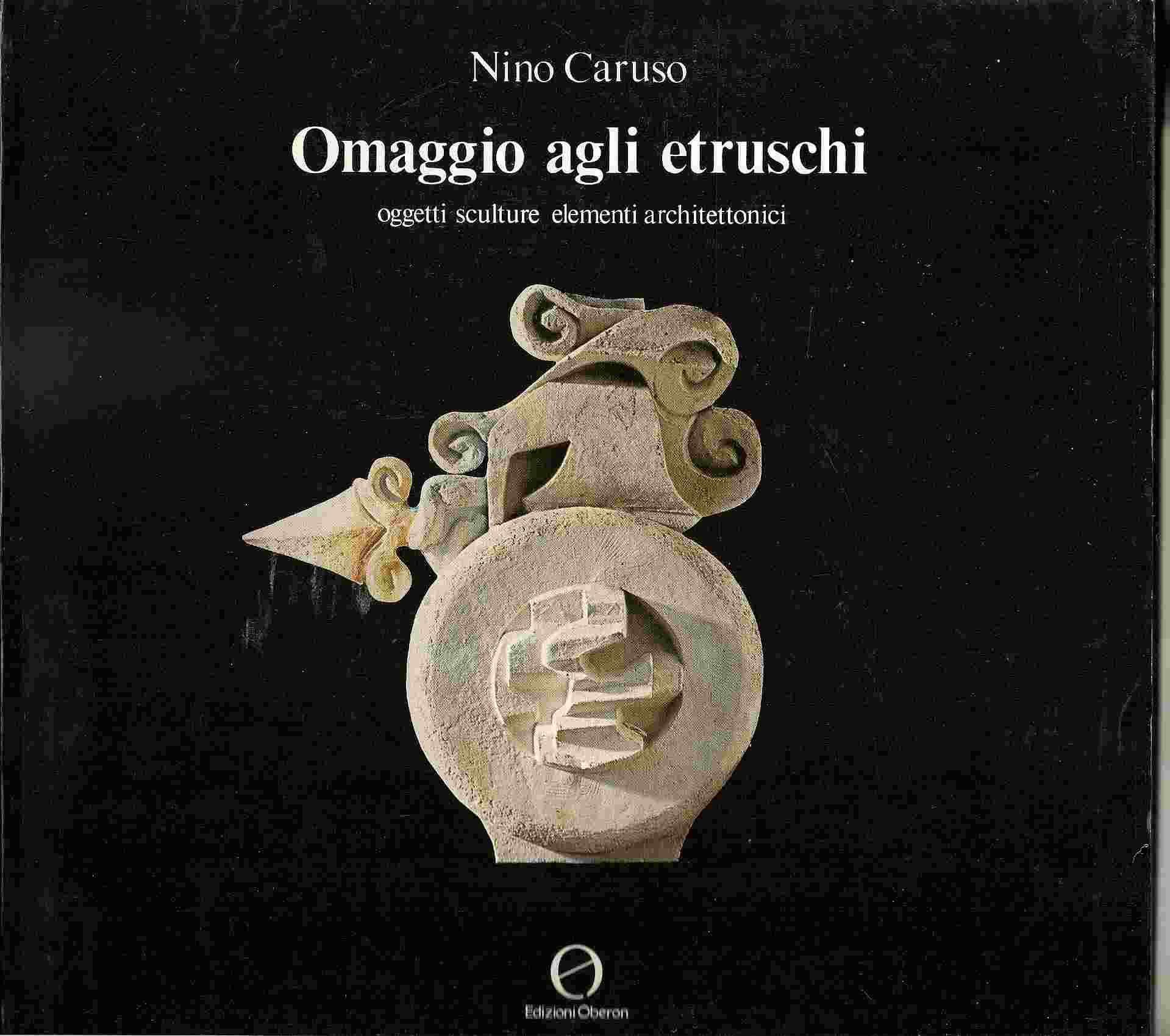 Image for NINO CARUSO: OMAGGIO AGLI ETRUSCHI Oggetti Sculture Elementi Architettonici