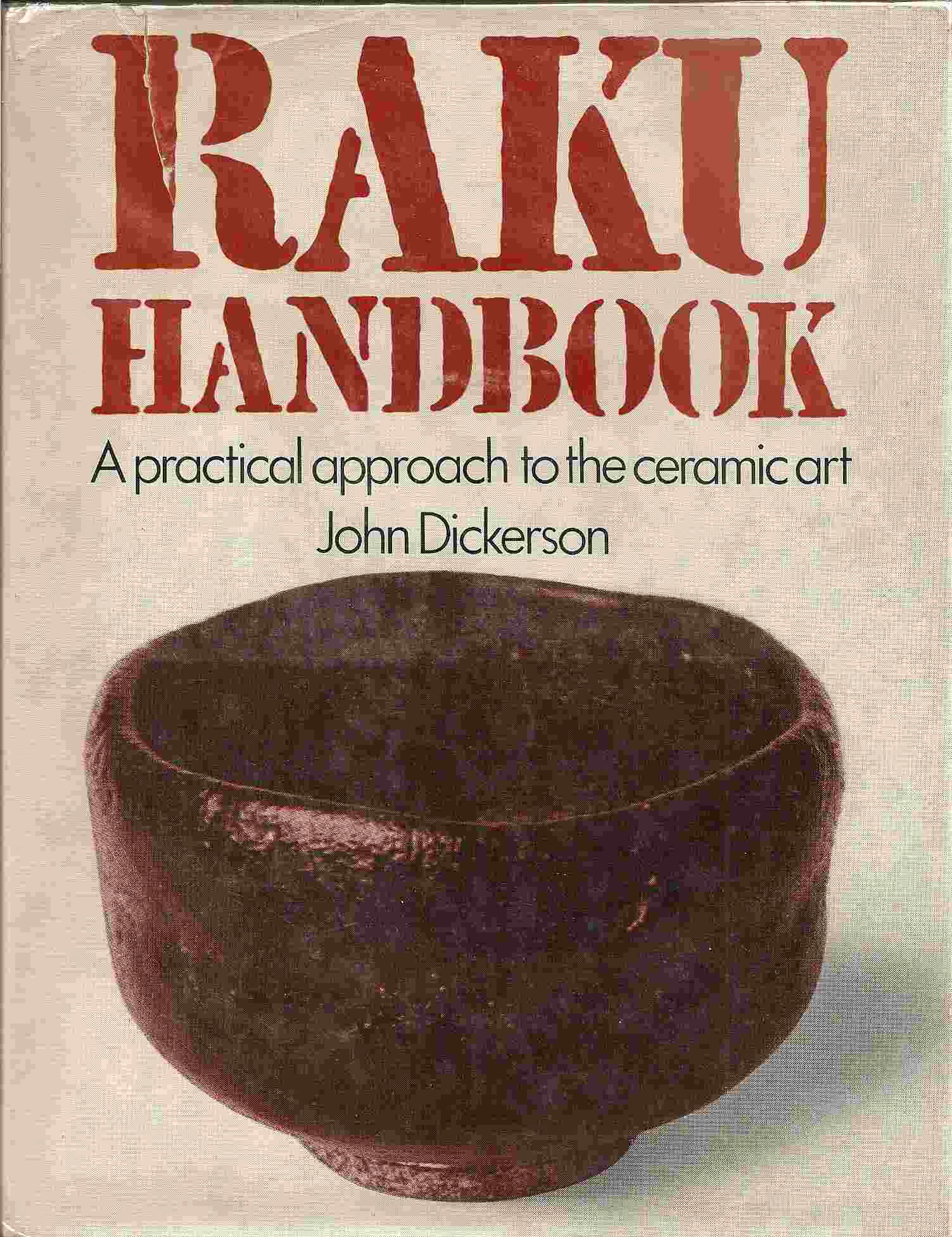 Image for RAKU HANDBOOK: A Practical Approach to the Ceramic Art