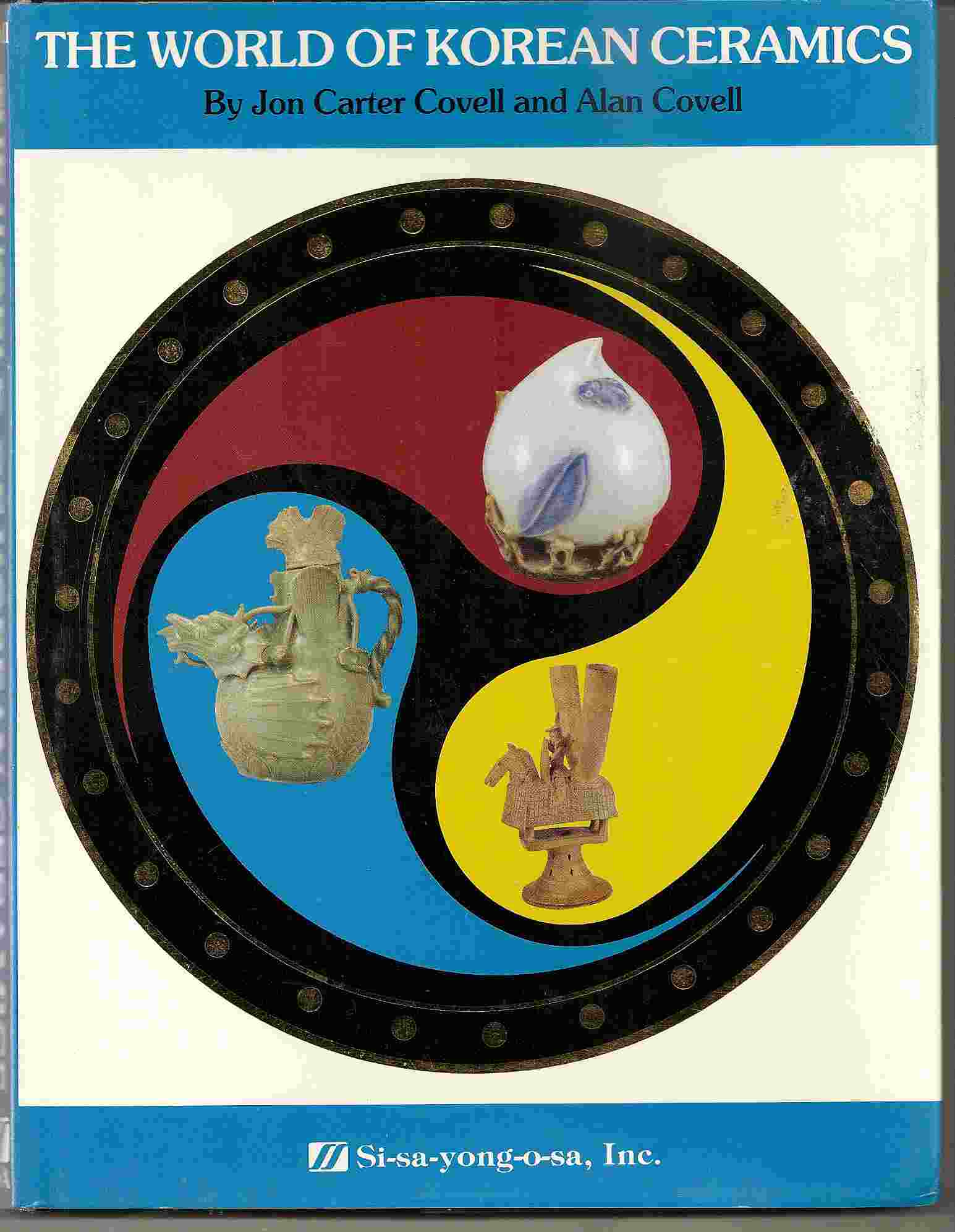 Image for THE WORLD OF KOREAN CERAMICS