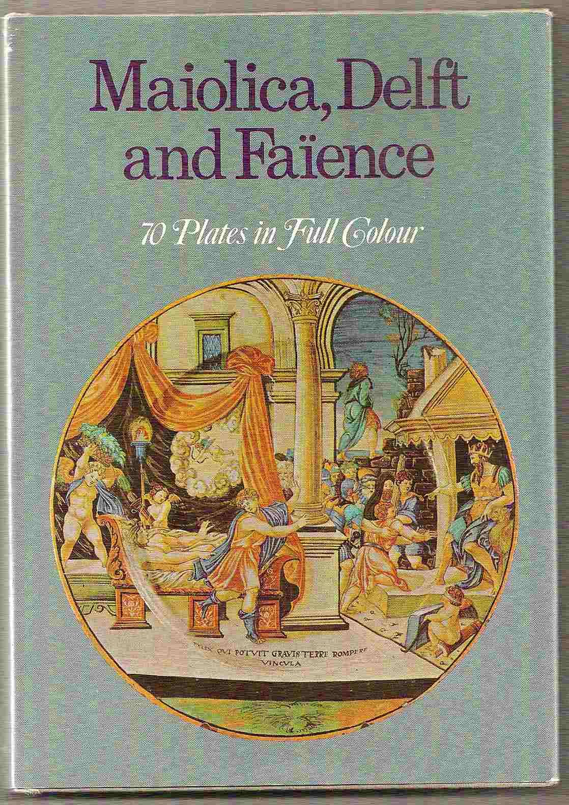 Image for MAIOLICA, DELFT & FAIENCE