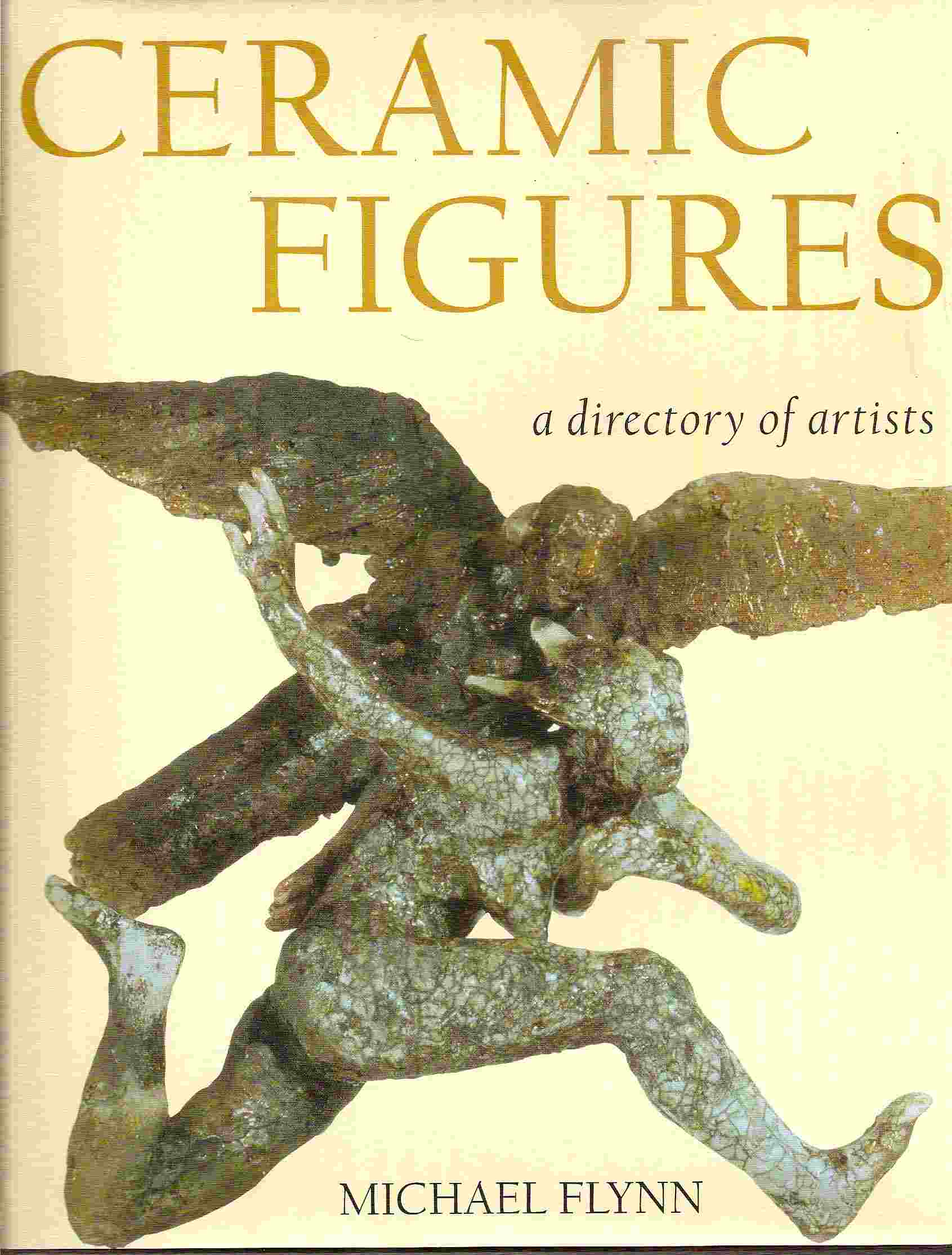 Image for CERAMIC FIGURES A Directory of Artists