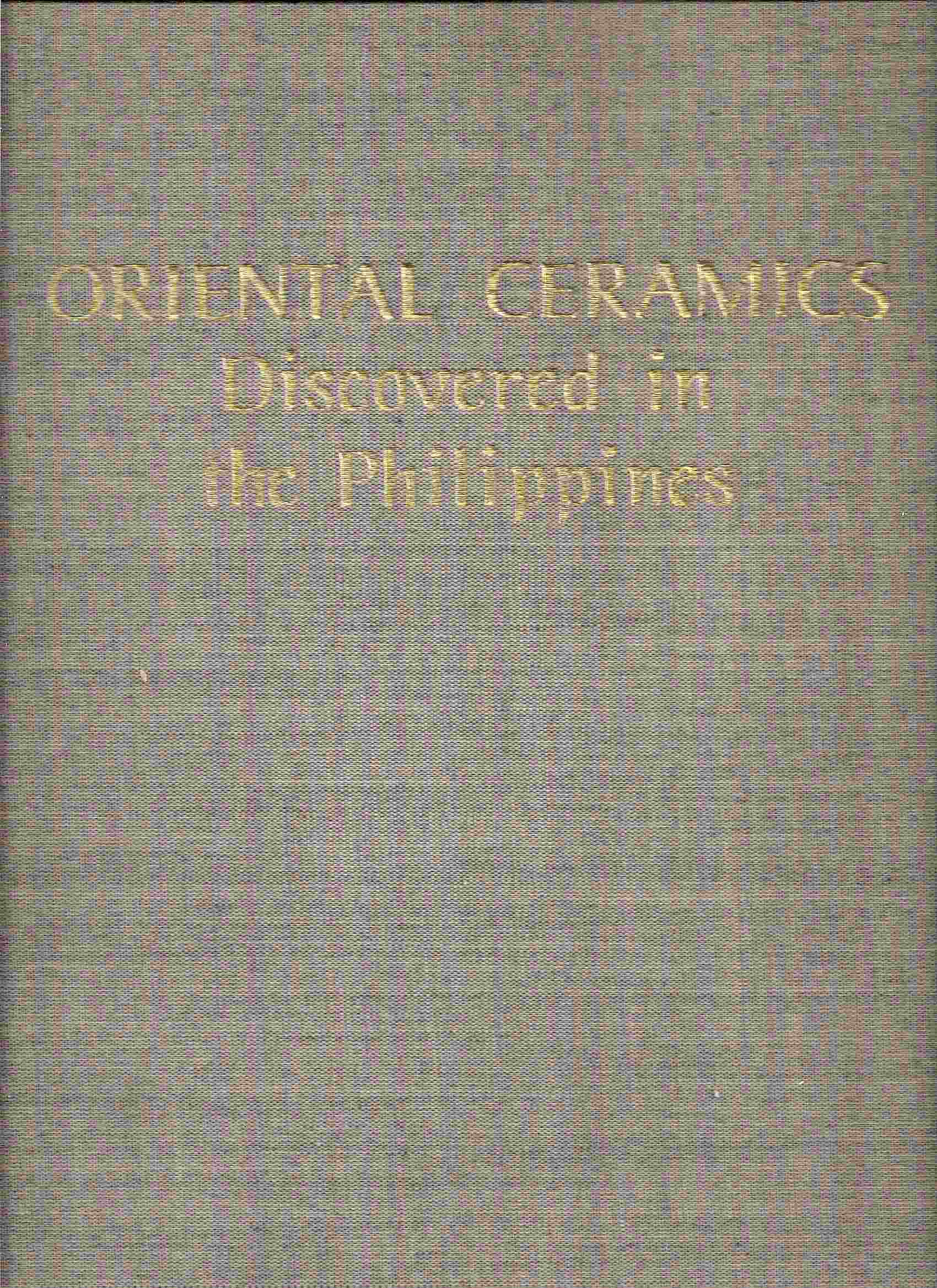 Image for ORIENTAL CERAMICS DISCOVERED IN THE PHILIPPINES