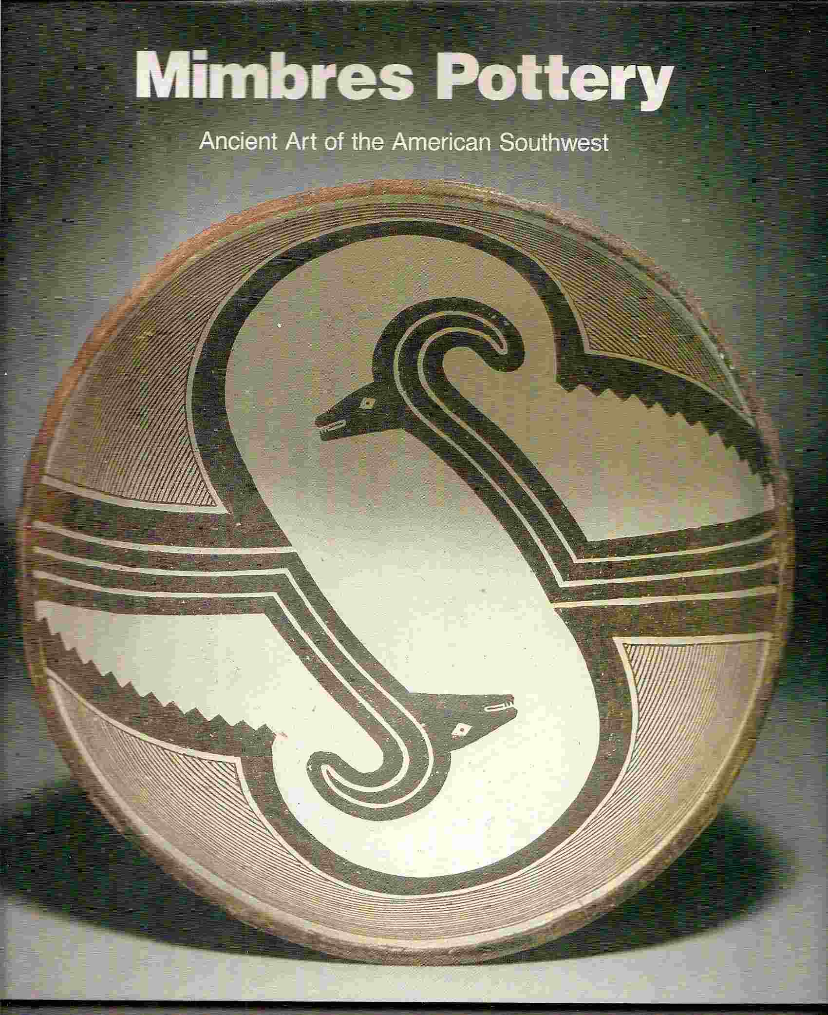 Image for MIMBRES POTTERY: Ancient Art of the American Southwest