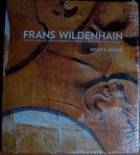 Image for 1950-75: Creative and Commercial American Ceramics At Mid-Century; FRANS WILDENHAIN