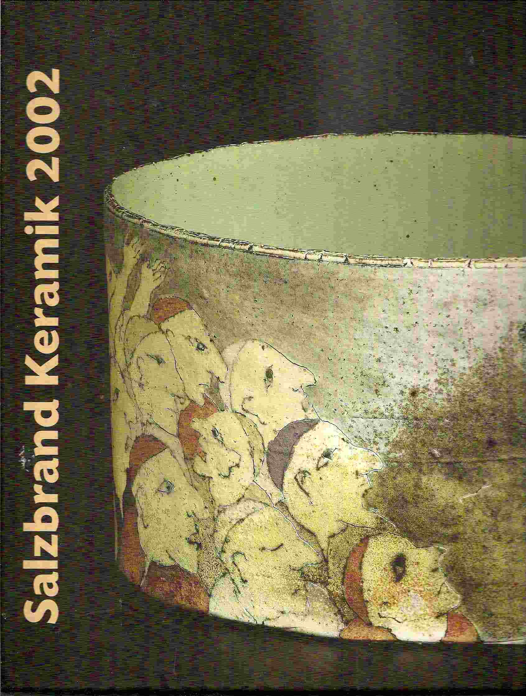 Image for Band 17 Der Schriftenreihe Der Handwerkskammer Koblenz; SALZBRAND KERAMIK 2002: