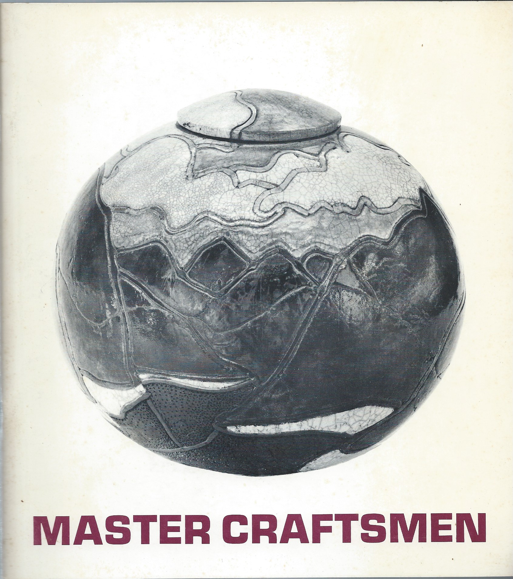 Image for An Invitational Exhibition, November 7 - 28, 1971; MASTER CRAFTSMEN