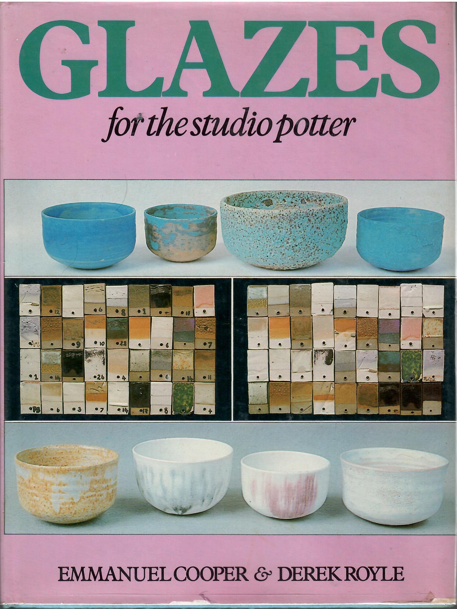 Image for GLAZES FOR THE STUDIO POTTER