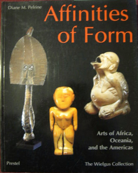 Image for Arts of Africa, Oceania, and the Americas; AFFINITIES OF FORM