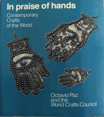 Image for IN PRAISE OF HANDS Contemporary Crafts in the World