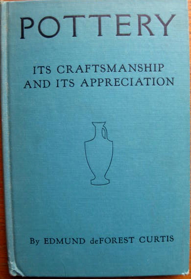 Image for POTTERY ITS CRAFTSMANSHIP & ITS APPRECIATION