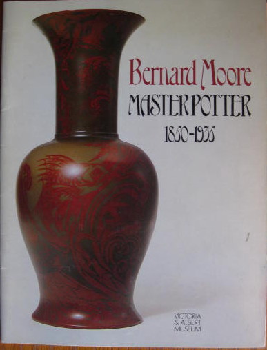 Image for 15 December 1982 - 6 February 1983; BERNARD MOORE MASTER POTTER 1850 - 1925