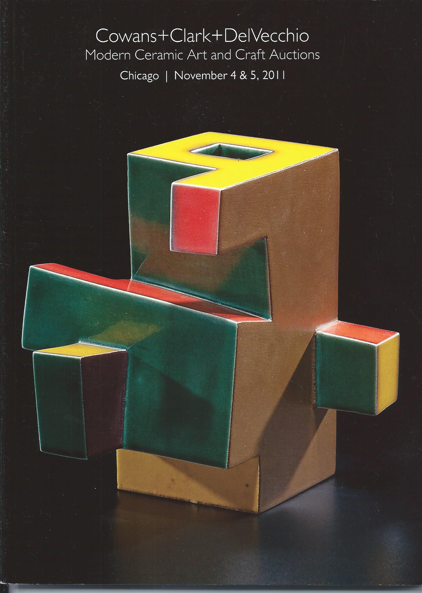 Image for Chicago, November 4 & 5, 2011; MODERN CERAMIC ART AND CRAFT AUCTION