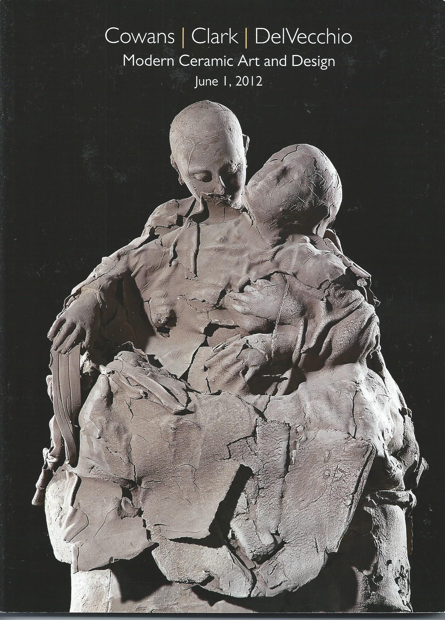 Image for June 1, 2012; MODERN CERAMIC ART AND DESIGN