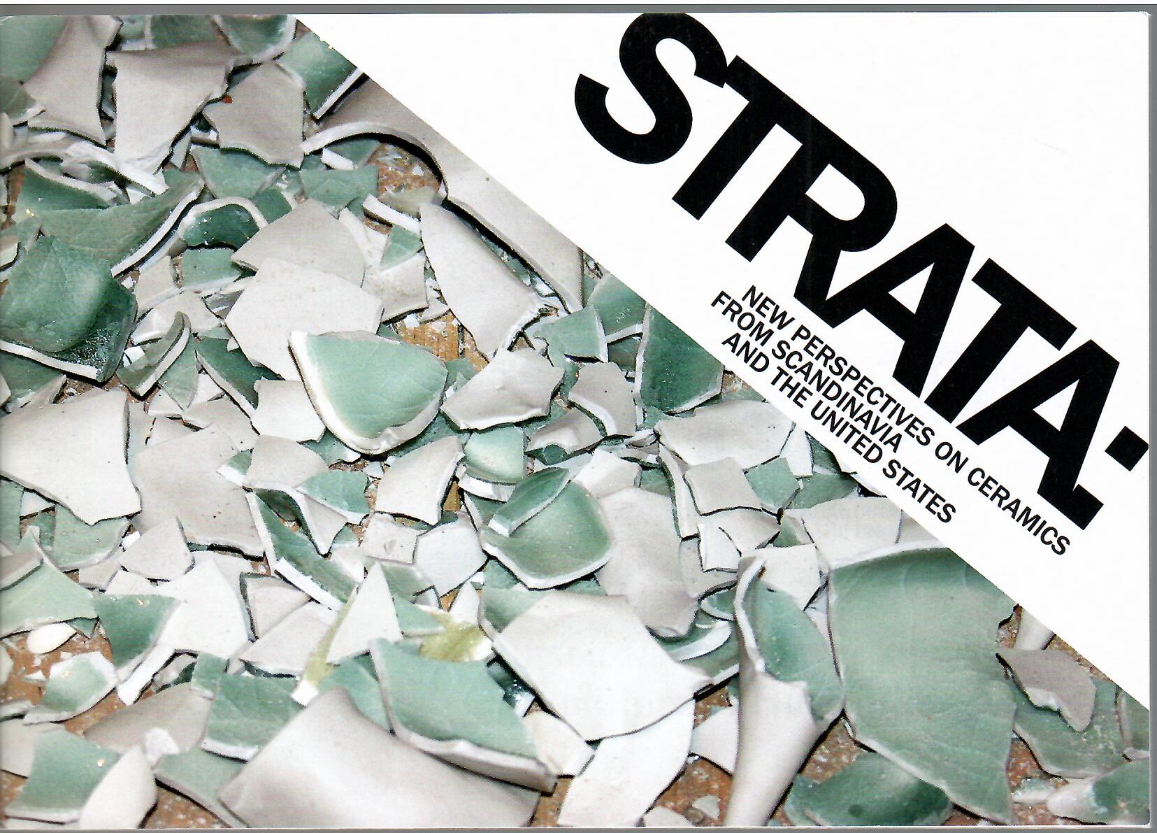 Image for New Perspective on Ceramics from Scandinavia and the United States; STRATA