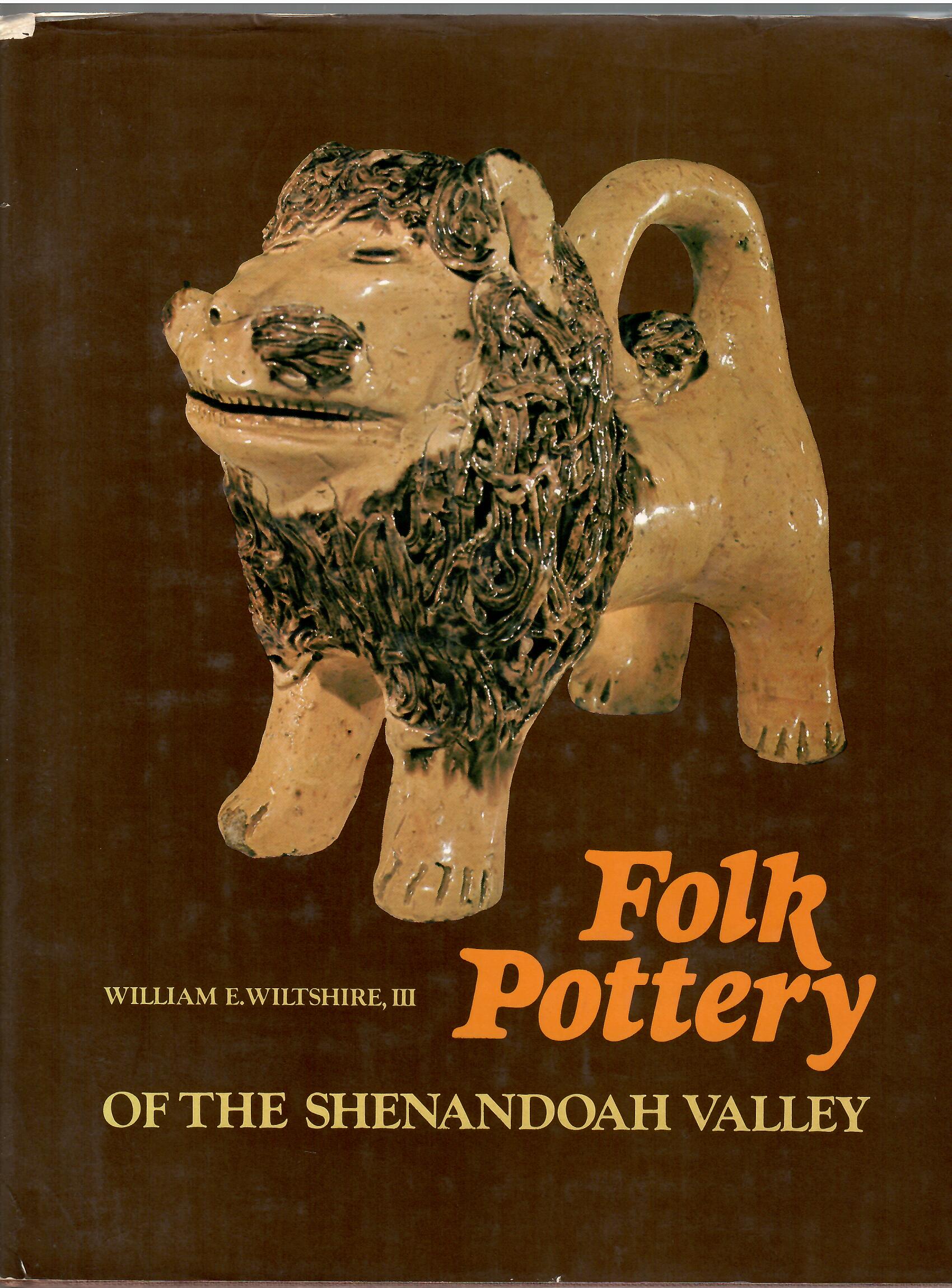 Image for FOLK POTTERY OF THE SHENANDOAH VALLEY