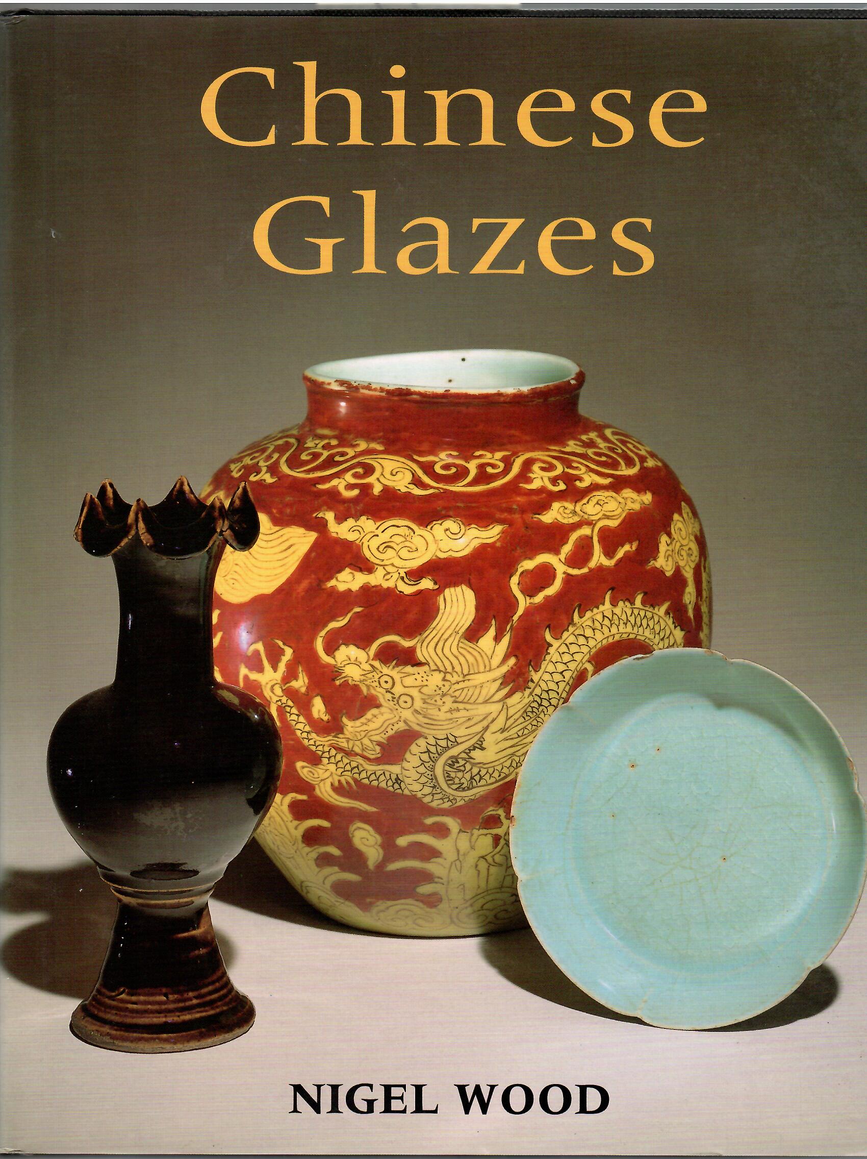 Image for CHINESE GLAZES