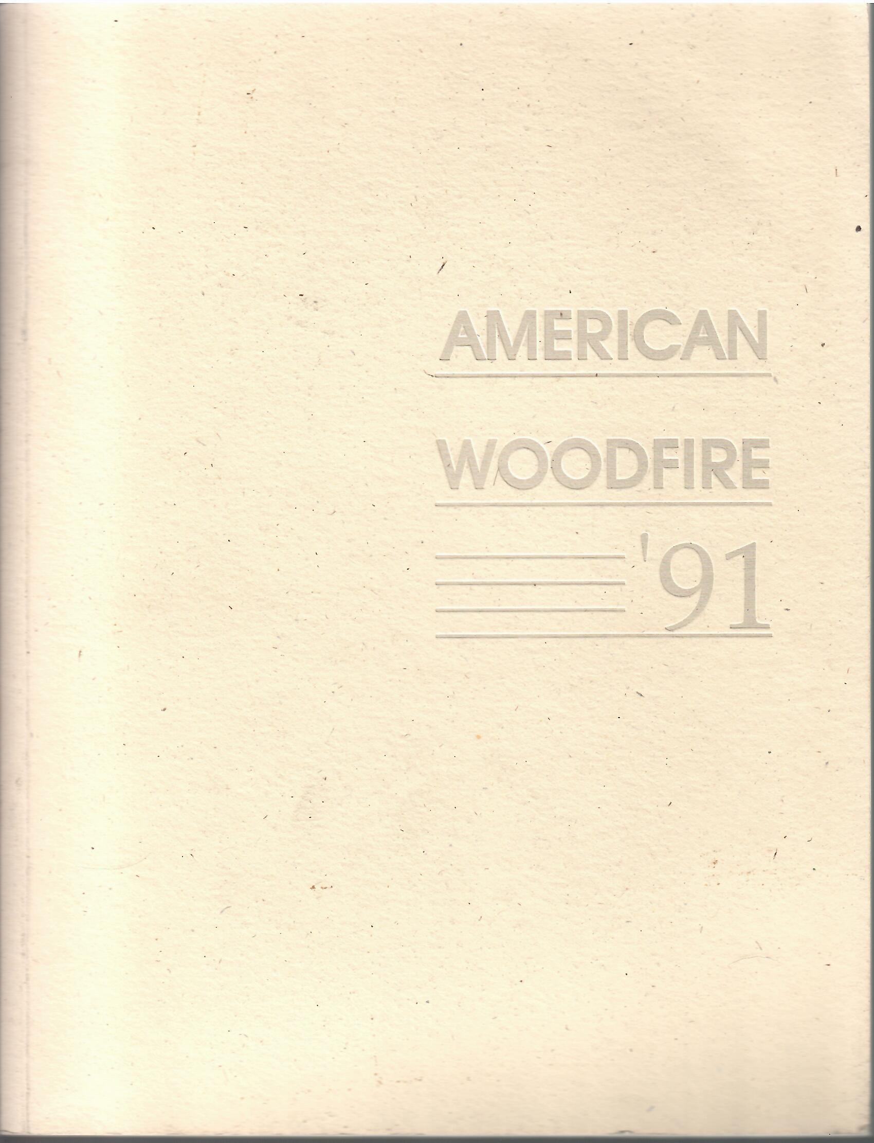 Image for October 1, 1991 - March 1, 1992; AMERICAN WOODFIRE '91