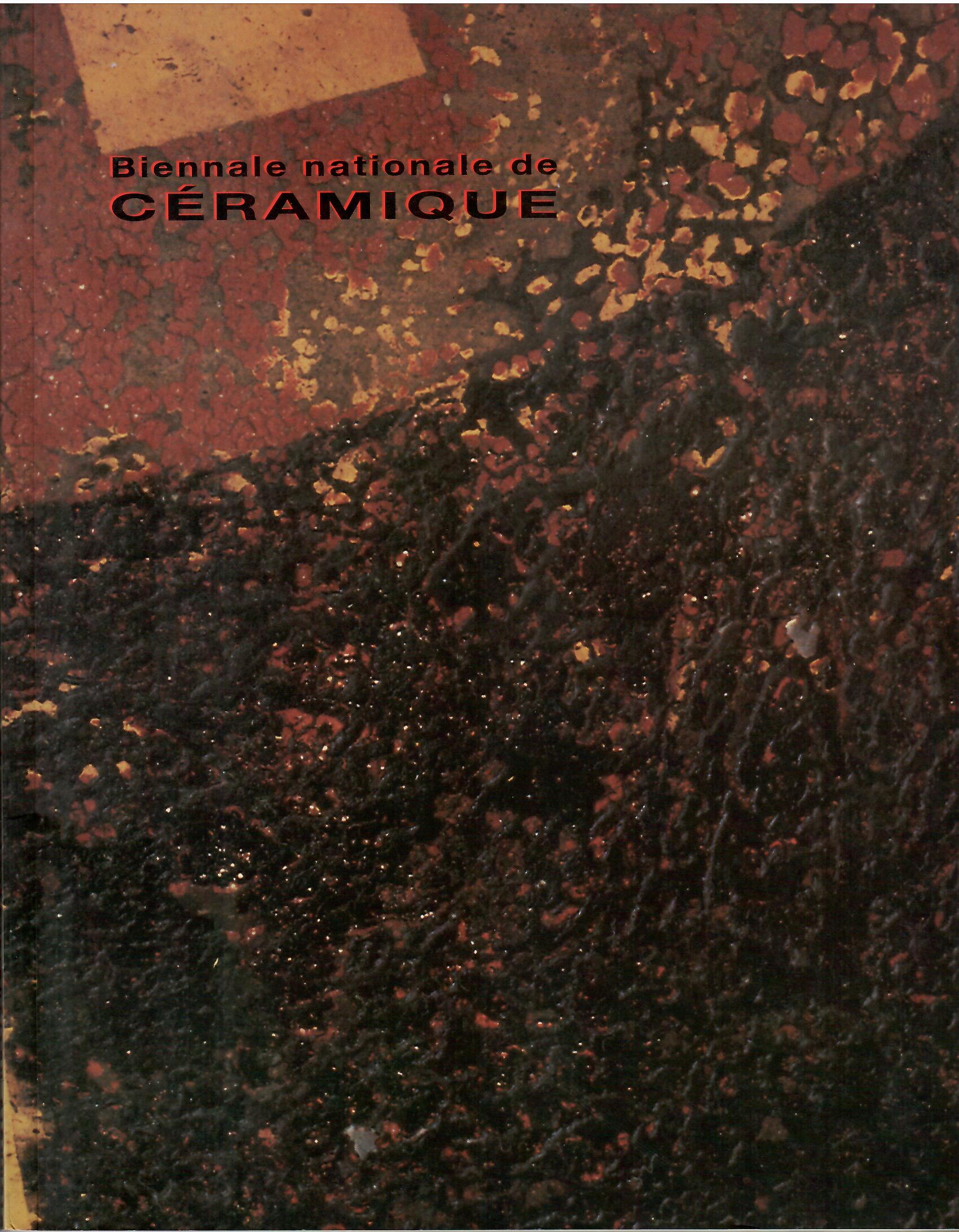 Image for Sixieme Edition; BIENNALE NATIONALE DE CERAMIQUE