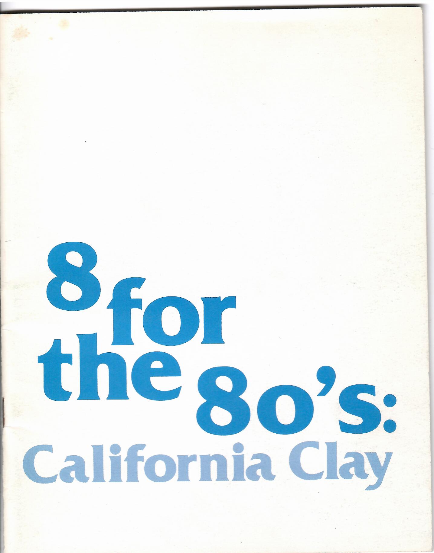 Image for CALIFORNIA CLAY; 8 FOR THE 80's: