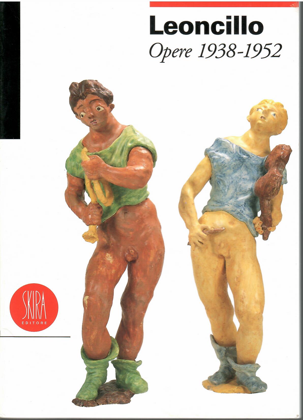 Image for Opere 1938 - 1952; LEONCILLO