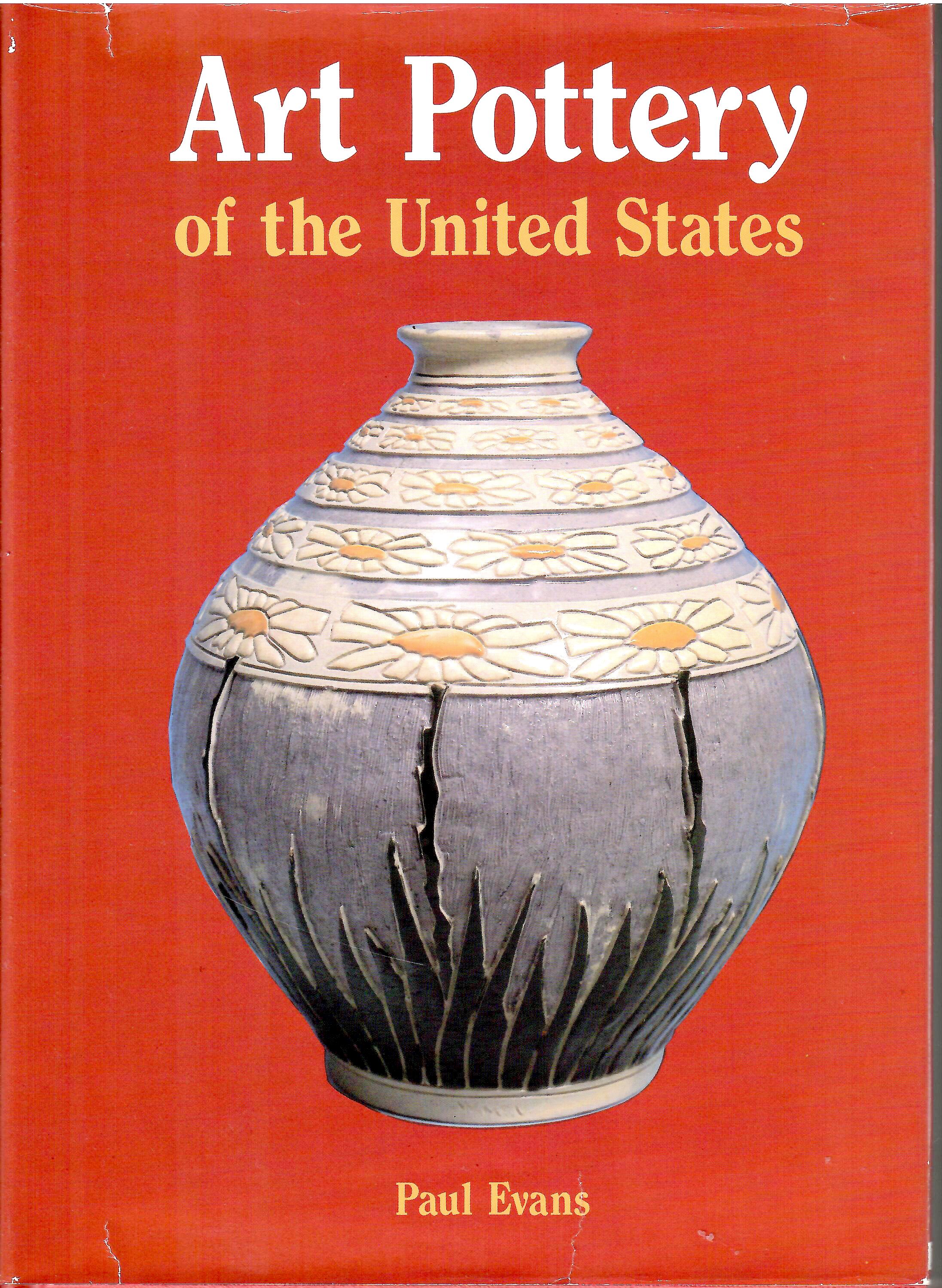 Image for An Encyclopedia of Producers and Their Marks; ART POTTERY OF THE UNITED STATES