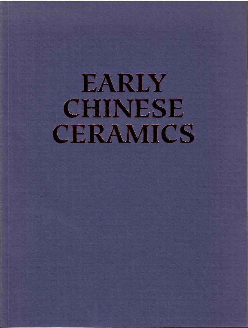 Image for March 18 - 29th, 2001; EARLY CHINESE CERAMICS